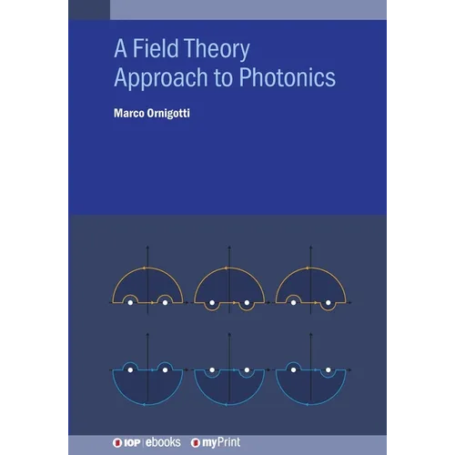 A Field Theory Approach to Photonics