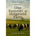 One Summer at Helgeveld Farm