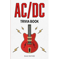 AC/DC Trivia Book