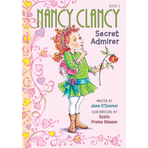 Nancy Clancy, Secret Admirer: #2