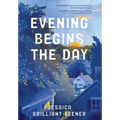 Evening Begins the Day