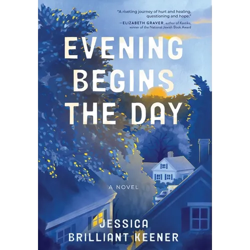 Evening Begins the Day