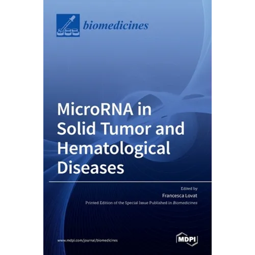 MicroRNA in Solid Tumor and Hematological Diseases