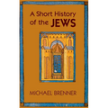 A Short History of the Jews