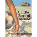 A Little Piece of Ground