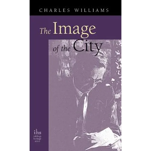Image of the City (and Other Essays)