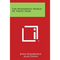 The Wonderful World Of Toots Shor
