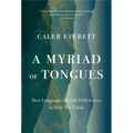 A Myriad of Tongues: How Languages Reveal Differences in How We Think