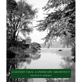 Calvert Vaux, Landscape Architect: Landscape Architect