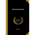 My American Diary