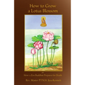 How to Grow a Lotus Blossom