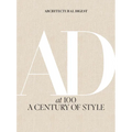 Architectural Digest at 100: A Century of Style