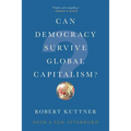 Can Democracy Survive Global Capitalism?