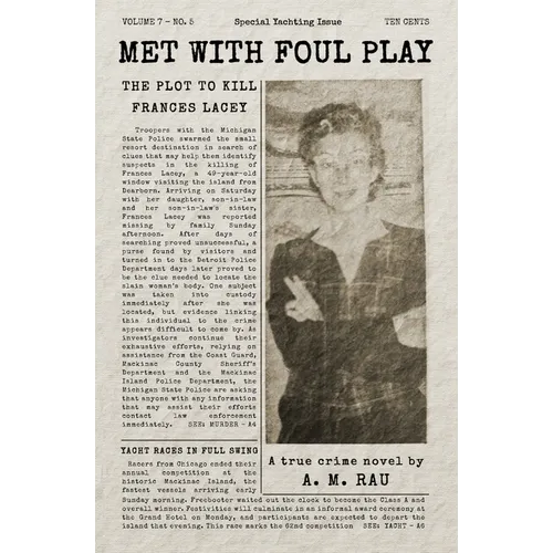 Met With Foul Play: The Plot to Kill Frances Lacey
