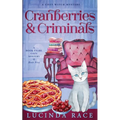 Cranberries and Criminals: A Paranormal Witch Cozy Mystery