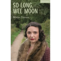 So Long, Wee Moon