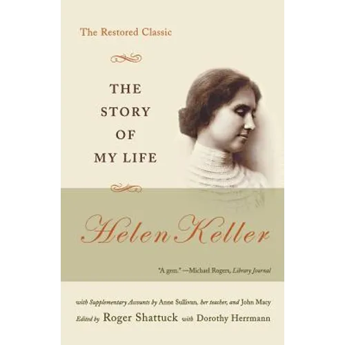 The Story of My Life: The Restored Classic