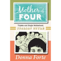 Mother of Four: Triplets and Single Motherhood, Italian Style