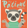 My Patient Book: A Picture Book on Understanding and Managing Emotions