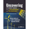 Uncovering Student Ideas about Engineering and Technology: 32 New Formative Assessment Probes