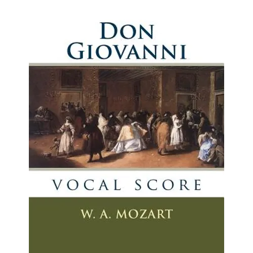 Don Giovanni: vocal score