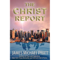 The Christ Report: The Greatest Story Never Told