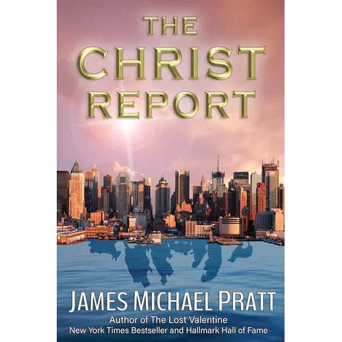 The Christ Report: The Greatest Story Never Told