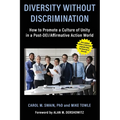 Diversity without Discrimination: How to Promote a Culture of Unity in a Post-DEI/Affirmative Action World