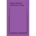 August Wilson's Gem of the Ocean