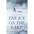 The Ice on the Lake