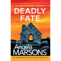 Deadly Fate: A totally unputdownable and gripping serial killer thriller