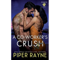 A Co-Worker's Crush