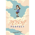 Messy Perfect
