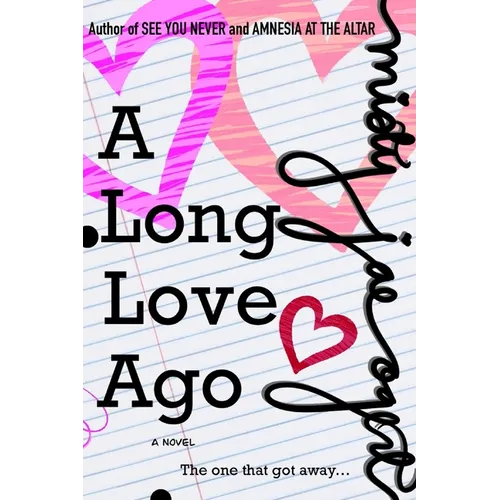 A Long Love Ago
