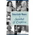 Remarkable Women of Sanibel & Captiva