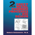 Sheet Metal Forming Processes and Die Design