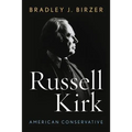 Russell Kirk: American Conservative