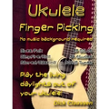 Ukulele Fingerpicking: No music background required