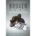 Broken Open: Mountains, Demons, Treadmills and a Search for Nirvana