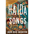 Haida Songs