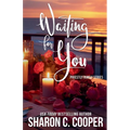Waiting for You