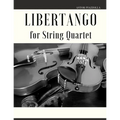 Libertango for String Quartet