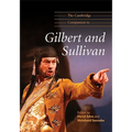 The Cambridge Companion to Gilbert and Sullivan
