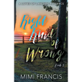 Right Kind of Wrong