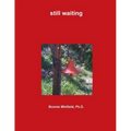 still waiting