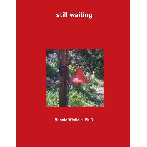 still waiting