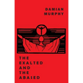 The Exalted and the Abased