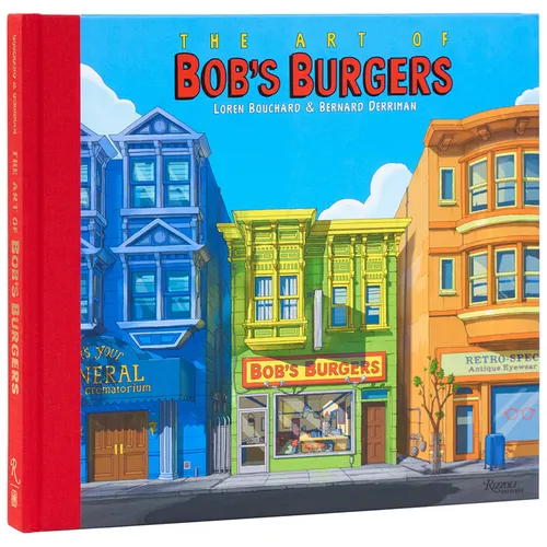 The Art of Bob's Burgers (Tm)