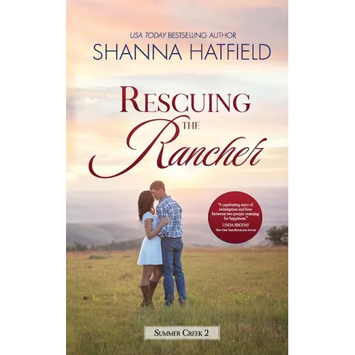 Rescuing the Rancher: A Small-Town Clean Romance