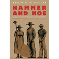 Hammer and Hoe: Alabama Communists During the Great Depression